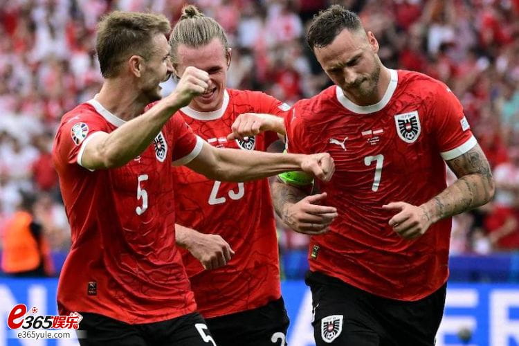 2024欧洲杯球队巡礼（16）奥地利：伤病阻止不了他们前进